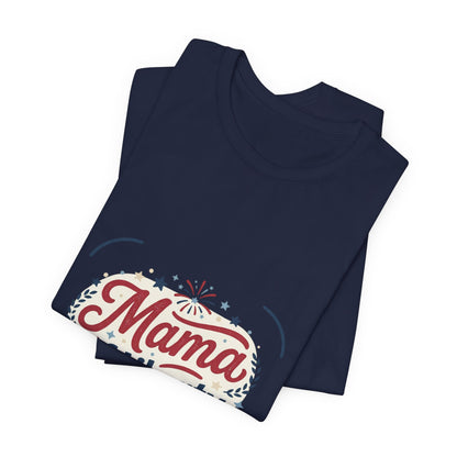 Mama of Liberty T-Shirt | Americana retro 4th of July, vintage patriotic palette