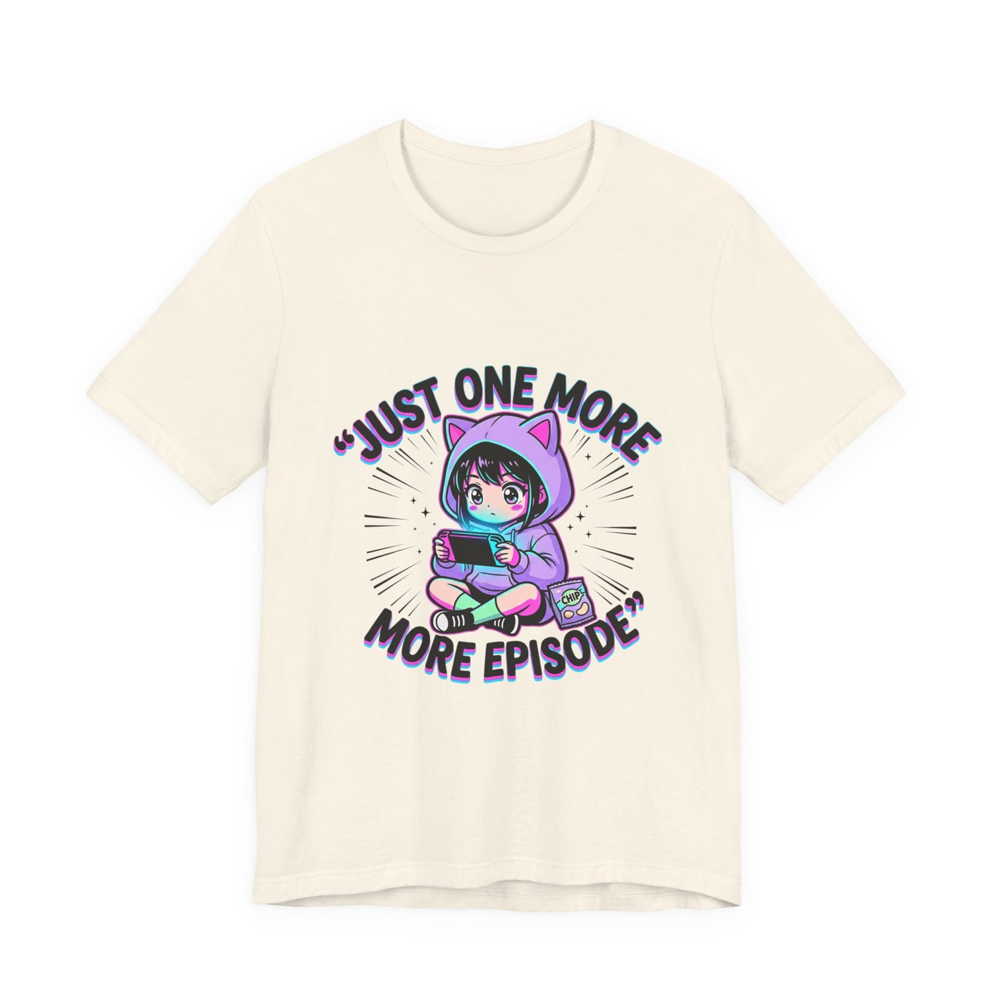 Just One More Episode Tee — Cute Anime Gamer T-Shirt
