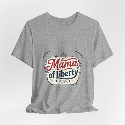 Mama of Liberty T-Shirt | Americana retro 4th of July, vintage patriotic palette