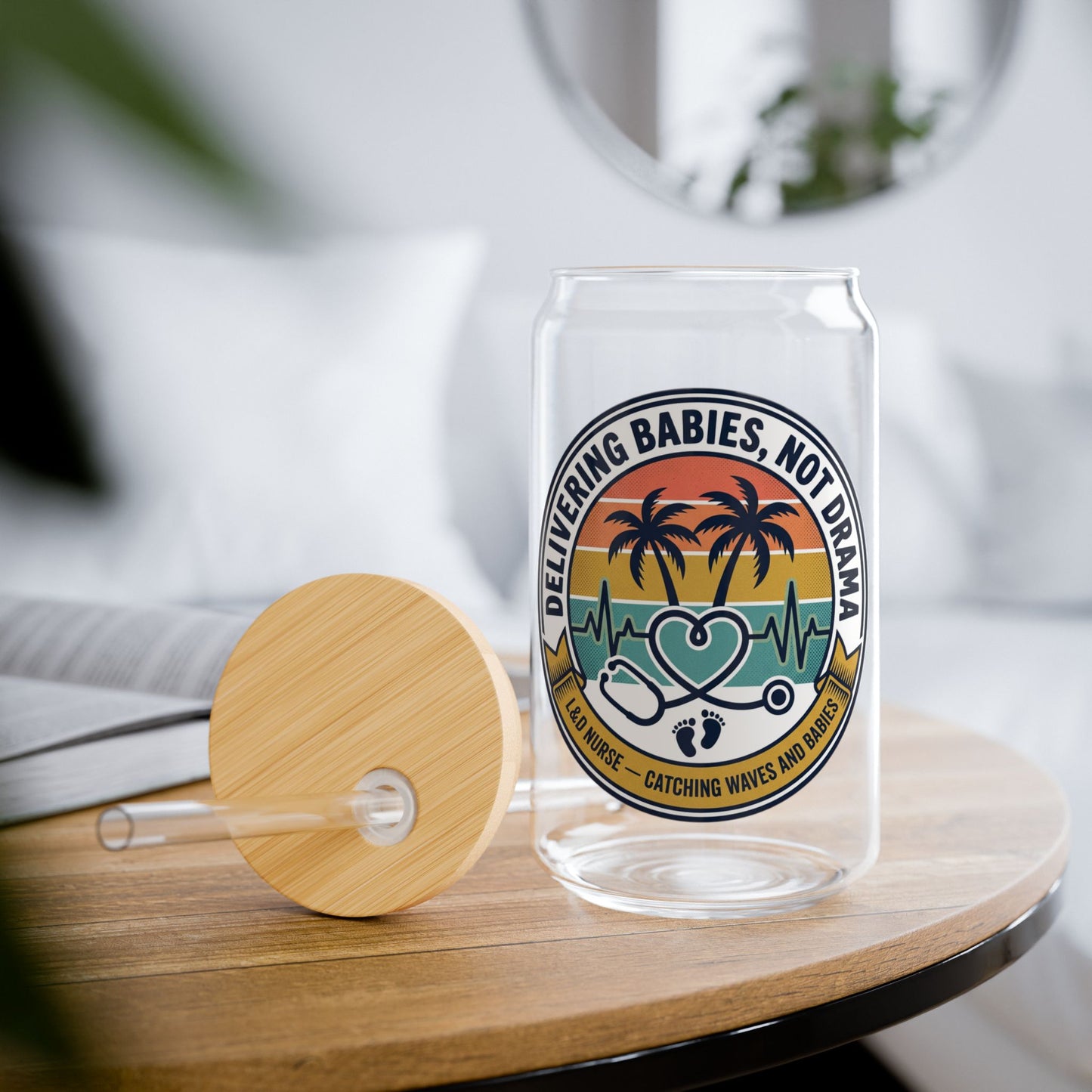 16oz Sipper Glass - 'Delivering Babies, Not Drama' Coastal RN Water Tumbler