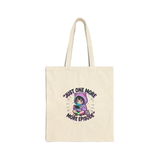 Tote Bag — "Just One More Episode" Cute Gamer Binge-Watching Cotton Canvas Tote