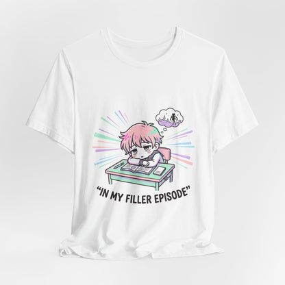 in my filler episode Tee | chibi anime aesthetic, pastel kawaii manga