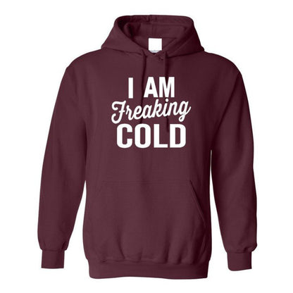 I Was Frightened By The Cold Soft Style Hoodie