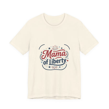 Mama of Liberty T-Shirt | Americana retro 4th of July, vintage patriotic palette