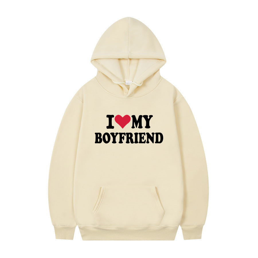 I Love My Boyfriend Print Hoodie Sweatshirt Pullover
